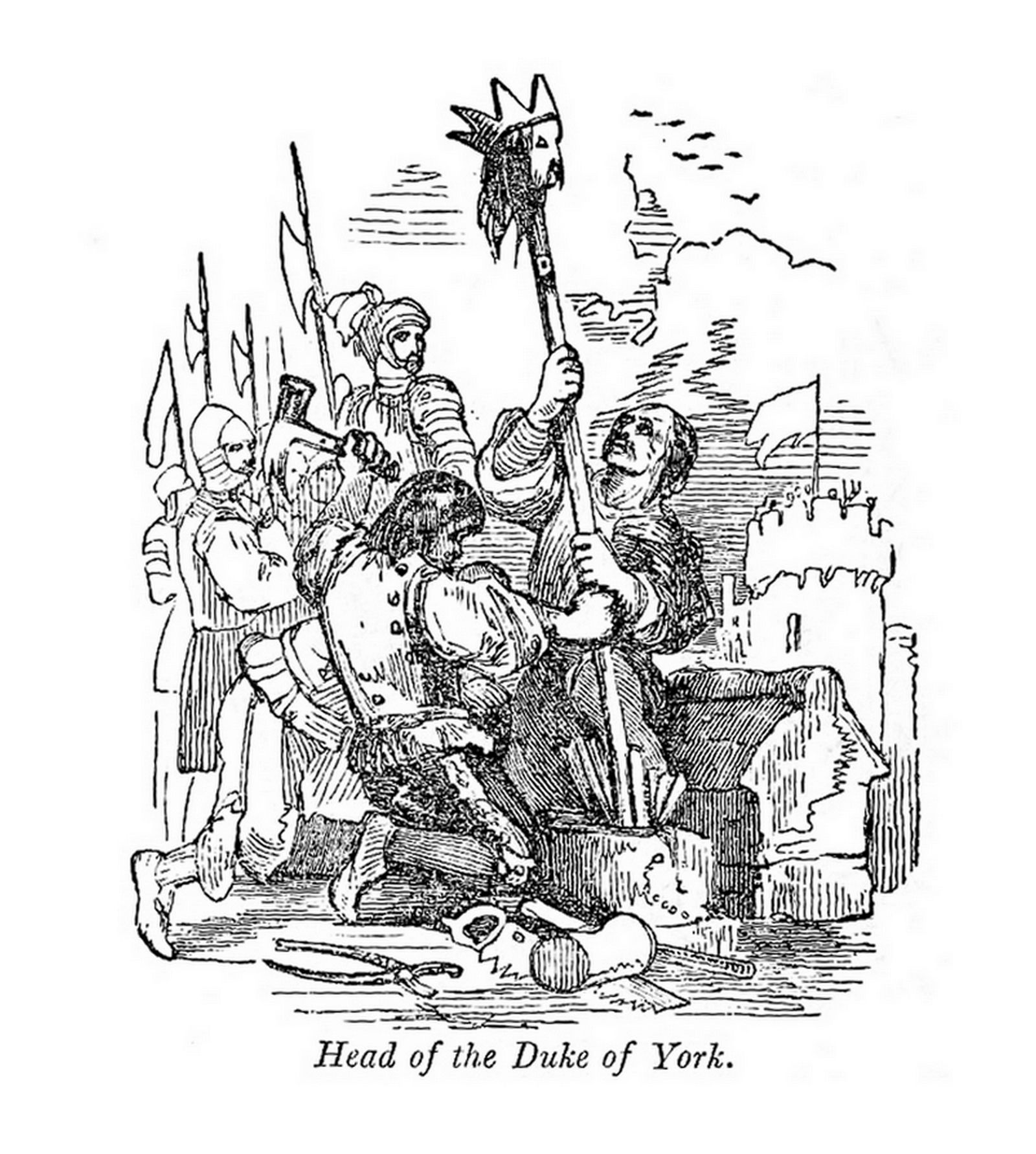 הדוכס השלישי מיורק נערף בקרב כשראשו משופד על ספוג שלעג לו בכתר נייר.